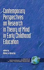 Contemporary Perspectives on Research in Theory of Mind in Early Childhood Education (Hc)