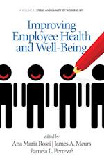 Improving Employee Health and Well Being (Hc)