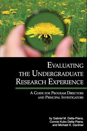 Evaluating the Undergraduate Research Experience