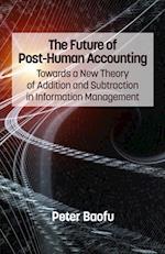 Future of Post-Human Accounting