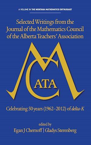 Selected Writings from the Journal of the Mathematics Council of the Alberta Teachers' Association