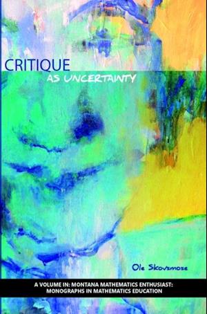 Critique as Uncertainty