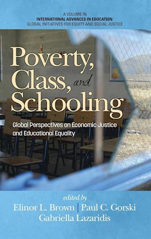 Poverty, Class, and Schooling