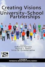 Creating Visions for University- School Partnerships