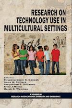Research on Technology Use in Multicultural Settings