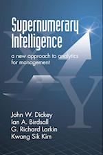 Supernumerary Intelligence
