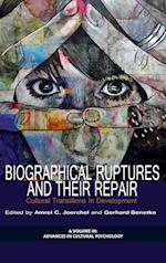 Biographical Ruptures and Their Repair