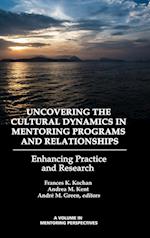 Uncovering the Cultural Dynamics in Mentoring Programs and Relationships