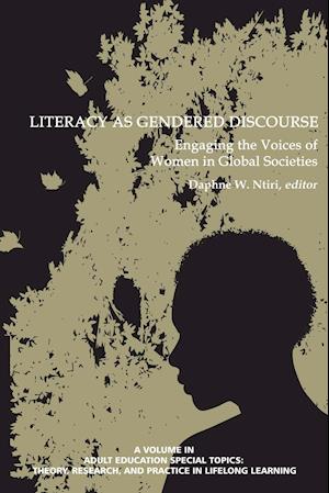 Literacy as Gendered Discourse