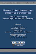 Cases in Mathematics Teacher Education
