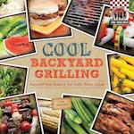 Cool Backyard Grilling