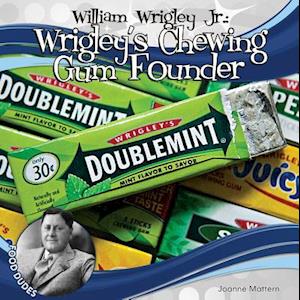 William Wrigley Jr.