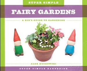 Super Simple Fairy Gardens