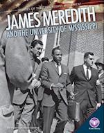James Meredith and the University of Mississippi