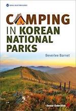 Barnet, B:  Camping in Korean National Parks