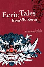 Eerie Tales from Old Korea