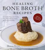 Healing Bone Broth Recipes
