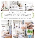 A Touch of Farmhouse Charm