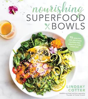Nourishing Superfood Bowls