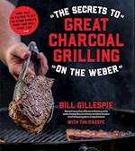 The Secrets to Great Charcoal Grilling on the Weber