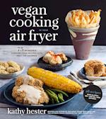Vegan Cooking in Your Air Fryer