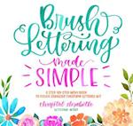 Brush Lettering Made Simple