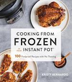 Cooking from Frozen in Your Instant Pot