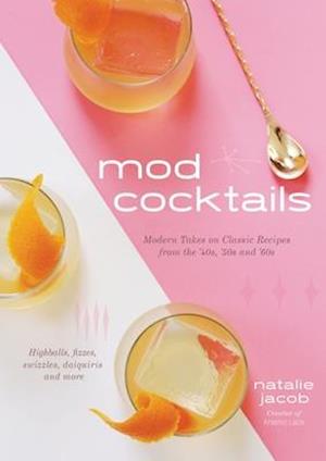 Mod Cocktails