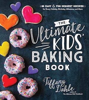 The Ultimate Kids' Baking Book