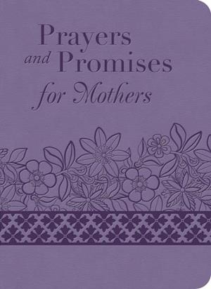 Prayers and Promises for Mothers