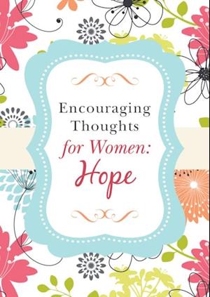 Encouraging Thoughts for Women: Hope