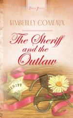 Sheriff & The Outlaw