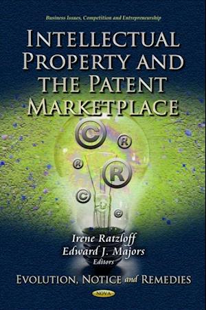 Intellectual Property and the Patent Marketplace