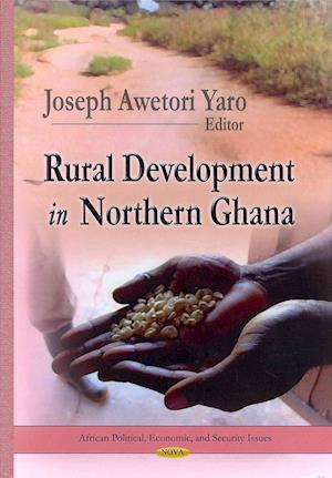 Rural Development in Northern Ghana