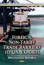 Foreign, Non-Tariff Trade Barriers to U.S. Exports