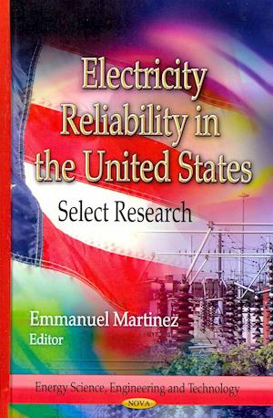 Electricity Reliability in the United States
