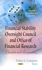 Financial Stability Oversight Council and Office of Financial Research