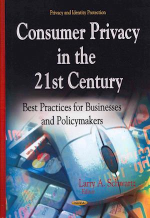 Consumer Privacy in the 21st Century