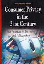 Consumer Privacy in the 21st Century