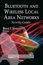 Bluetooth and Wireless Local Area Networks