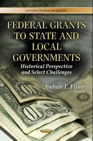 Federal Grants to State and Local Governments