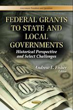 Federal Grants to State and Local Governments