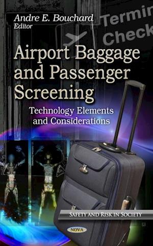 Airport Baggage and Passenger Screening