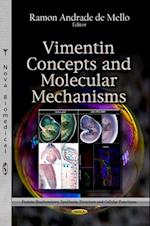 Vimentin Concepts and Molecular Mechanisms