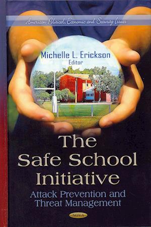 Safe School Initiative