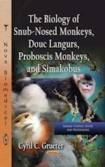 Biology of Snub-Nosed Monkeys, Douc Langurs, Proboscis Monkeys, and Simakobus