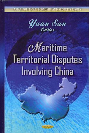 Maritime Territorial Disputes Involving China