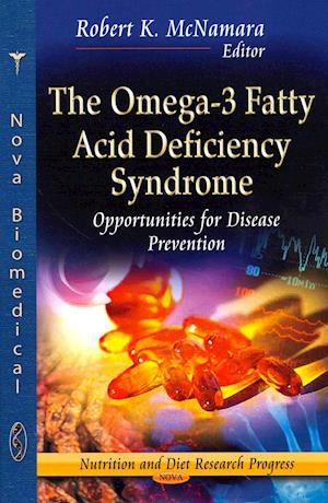 Omega-3 Fatty Acid Deficiency Syndrome