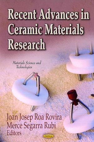 Recent Advances in Ceramic Materials Research