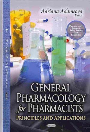 General Pharmacology for Pharmacists